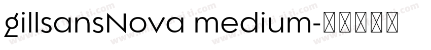 gillsansNova medium字体转换